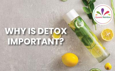Why Is Detox Important?