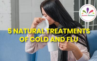 5 Natural Treatments of Cold and Flu