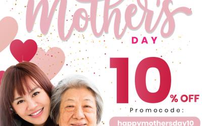 Mother’s Day Promotion （9/5/2020 – 17/05/2020）