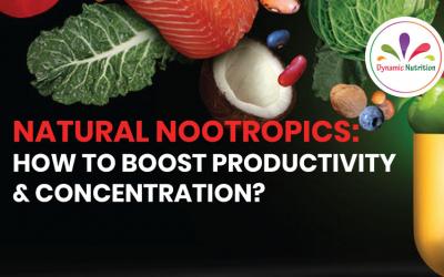 Natural Nootropics: How To Boost Productivity & Concentration?