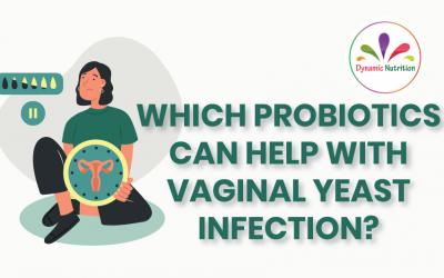 Which probiotics can help with vaginal yeast infection?